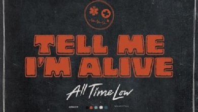 All Time Low Tell Me I’m Alive Download Full Album Zip