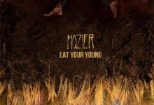 Download Hozier Eat Your Young Zip Full Album