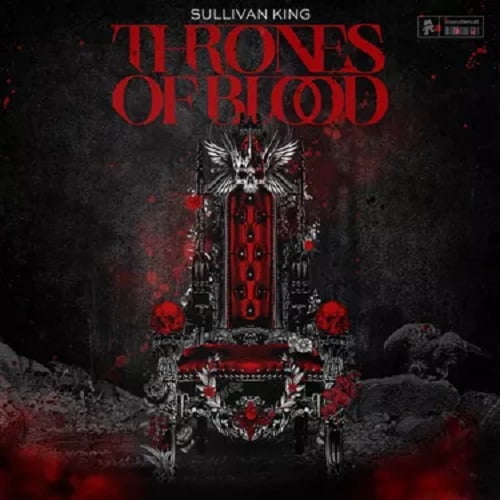 Music Album Sullivan King Thrones of Blood Mp3 Zip Download