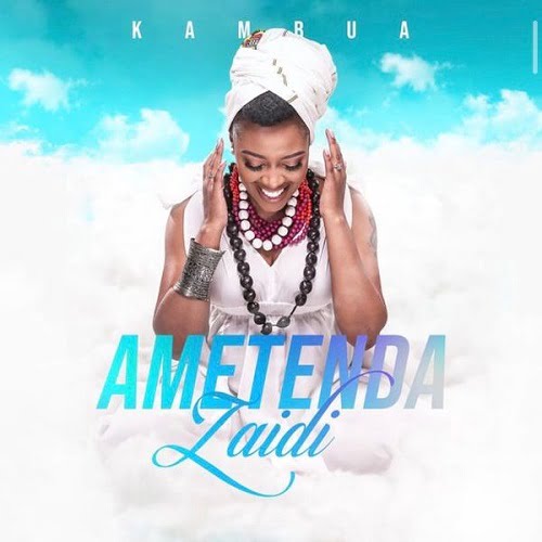 Music Video Kambua Ametenda Zaidi Mp4 Download