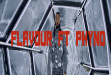 Video Mp4 Flavour ft. Phyno Doings Download